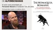 Cartel informativo de la presentación del libro Tauromaquia romana de Alfonso Mañas