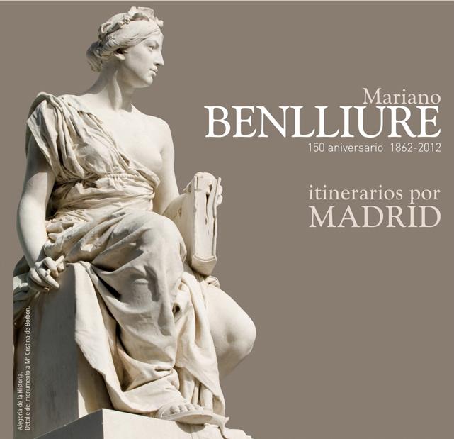 Itinerarios Madrid. Mariano Benlliure.