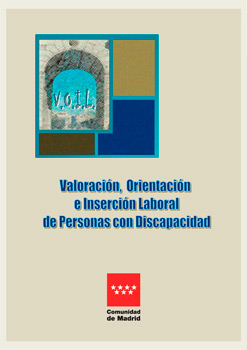 Portada de la publicación "Valoración, Orientación e Inserción Laboral de Personas con Discapacidad (VOIL)" 