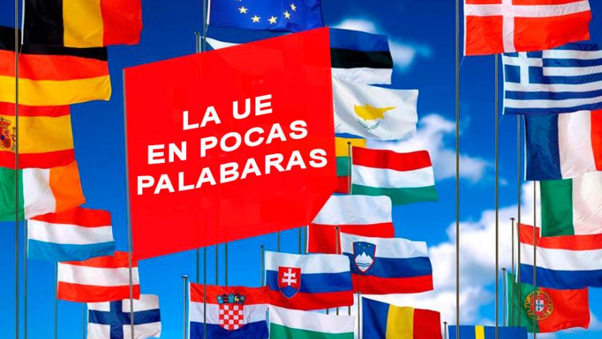 Cartel La UE en pocas palabras