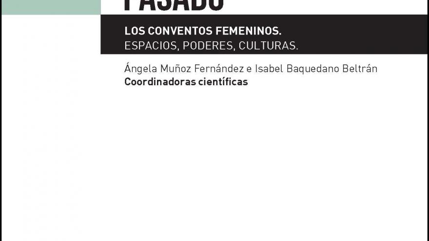portada libro tejiendo pasado conventos