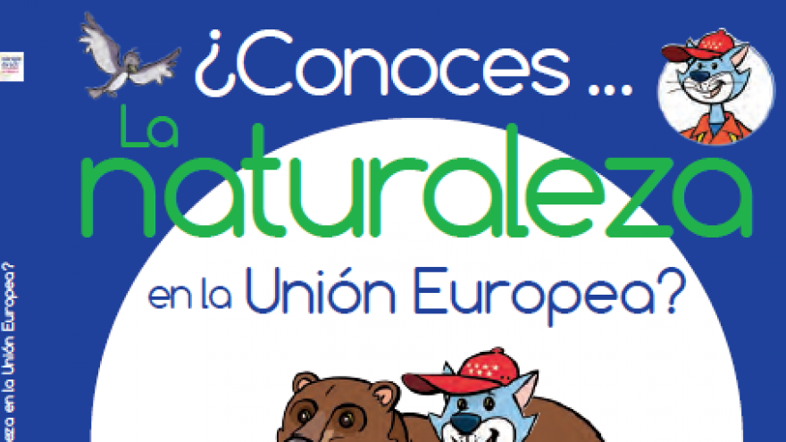 ¿Conoces la naturaleza en la UE?