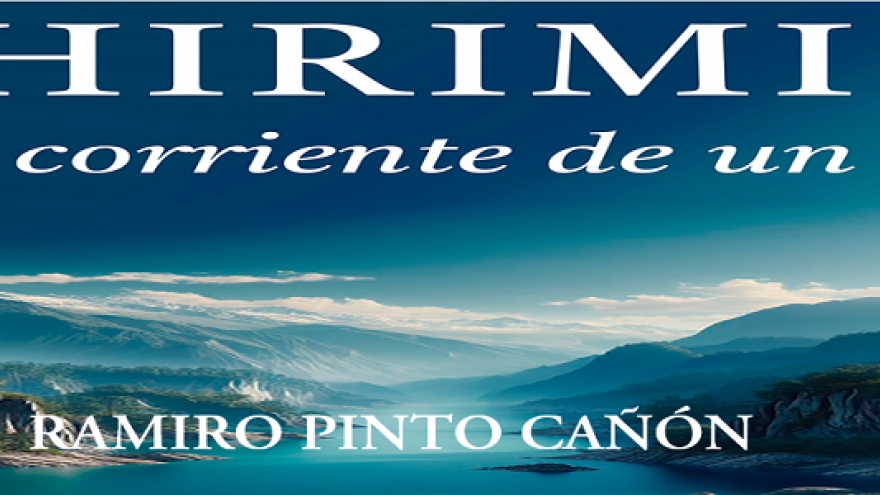 Chirimiri la corriente de un rio