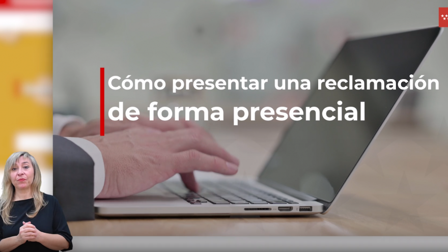 Cómo presentar una reclamación de manera presencial