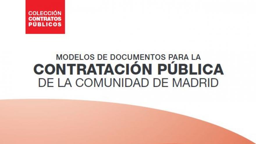 Modelos de documentos para la contratación pública de la Comunidad de Madrid