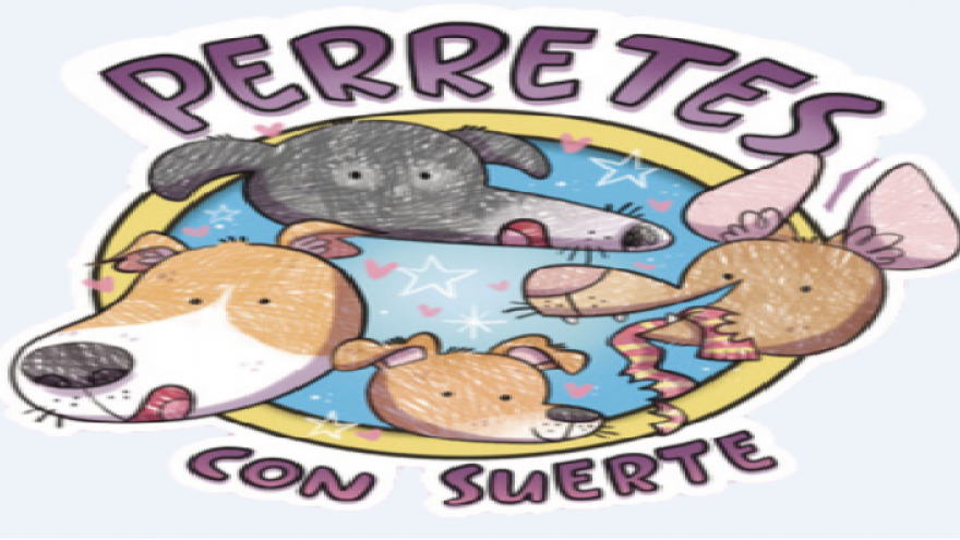 Perretes con suerte