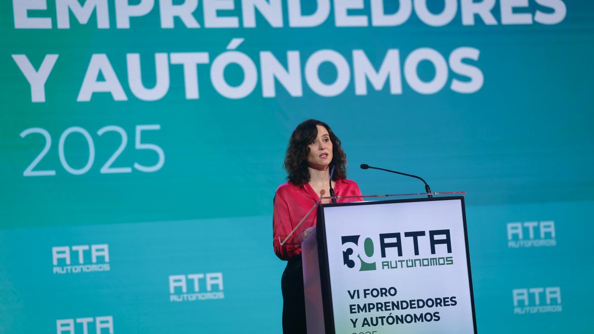 La presidenta Isabel Díaz Ayuso durante el VI Foro Emprendedores y Autónomos