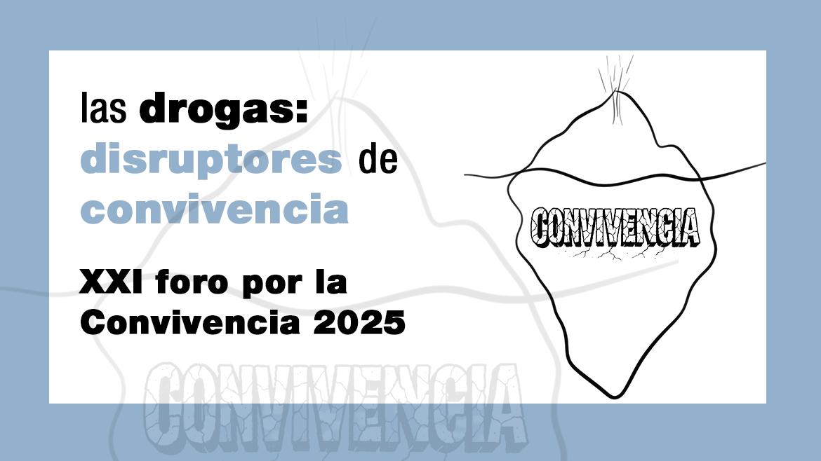 XXI foro por la convivencia