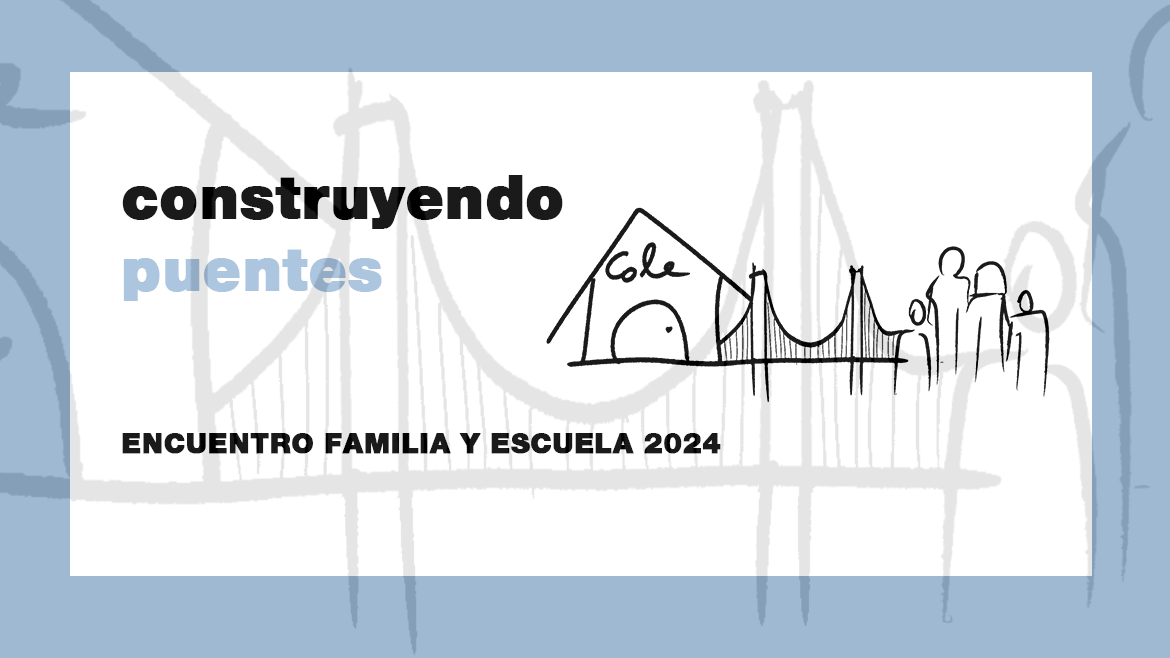 Encuentro familia y Escuela construyendo puentes