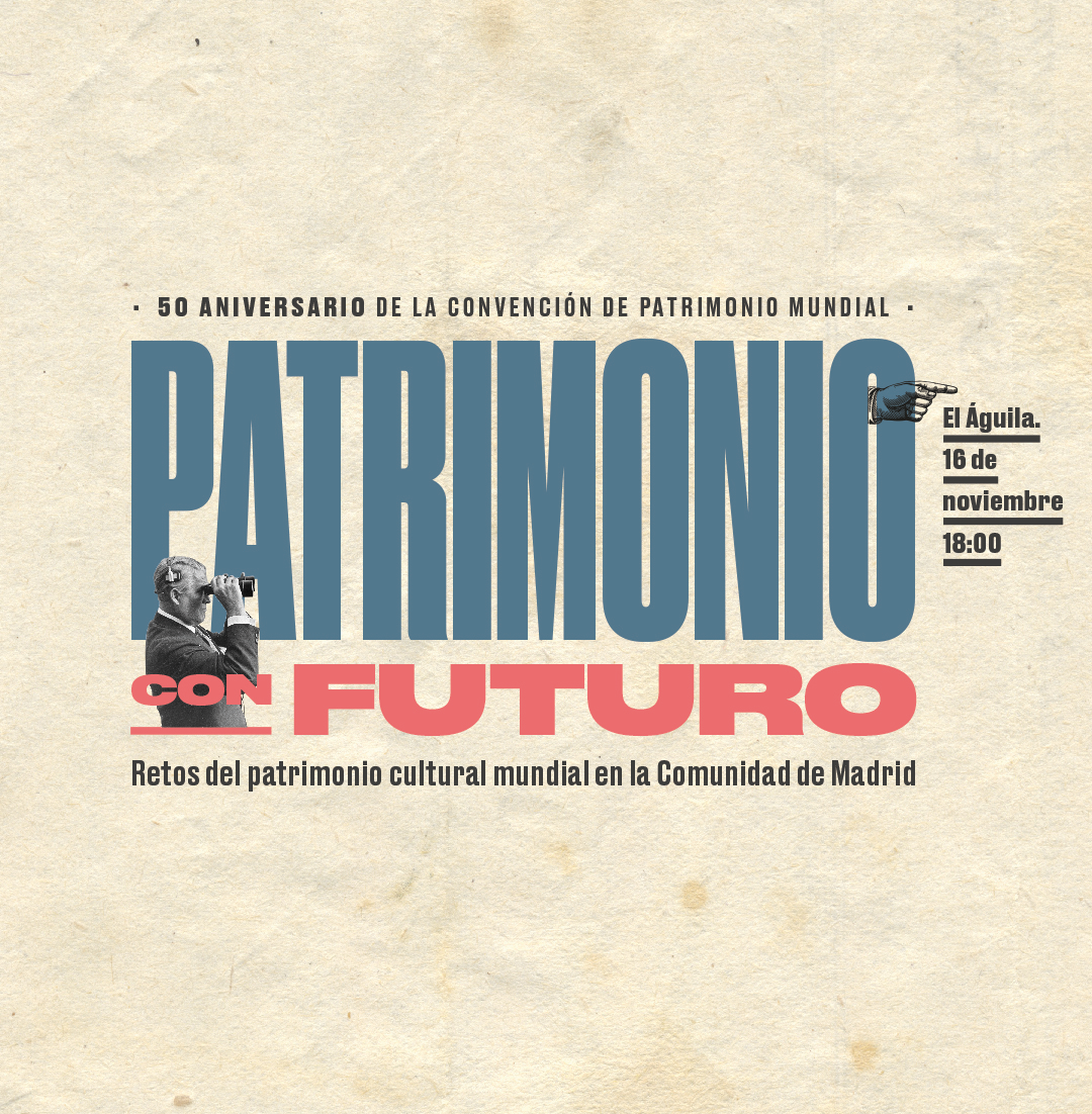 ENCUENTRO PATRIMONIO CON FUTURO