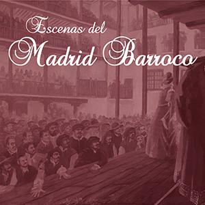 Imagen gráfica Exposición Escenas del Madrid Barroco