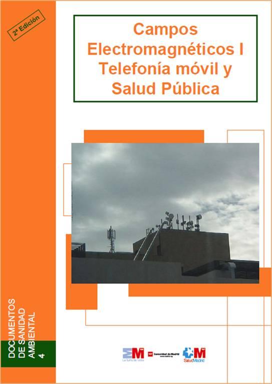 Portada de la publicación Campos electromagnéticos I. Telefonía móvil y salud pública